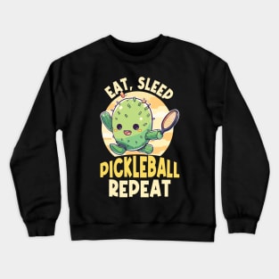 Eat Sleep Pickleball Repeat Funny Pickleball Lover Crewneck Sweatshirt